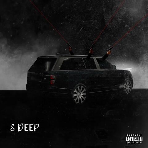 8 Deep (feat. Wildchild, Gaitway & 9dreamz)