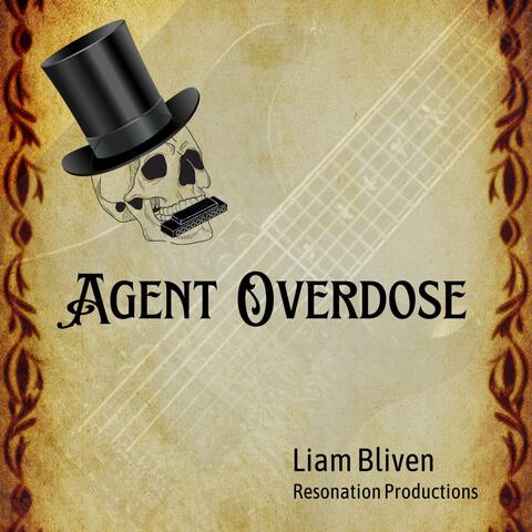 Agent Overdose