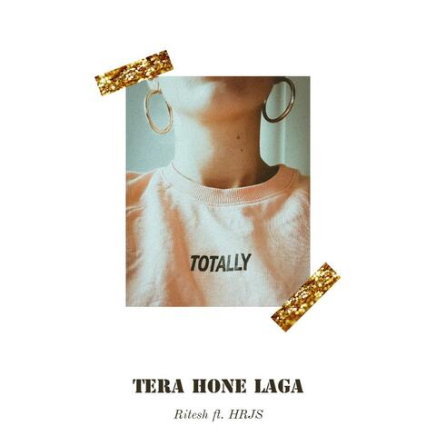 Tera Hone Laga (feat. Hrjs)