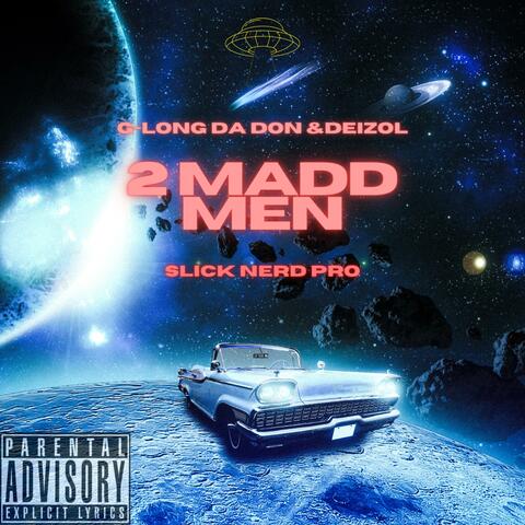 2 Madd Men