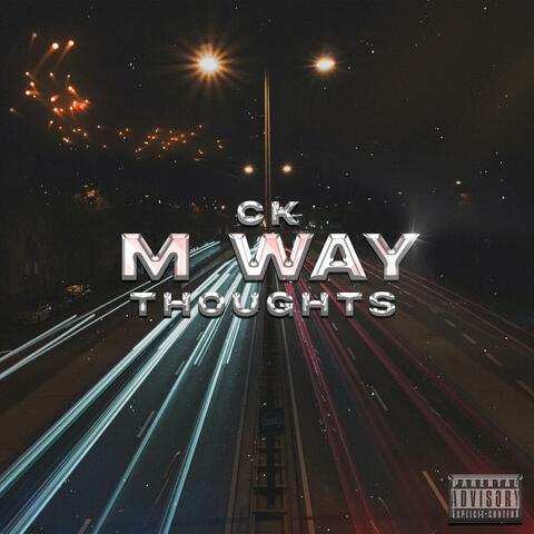 M Way Thoughts