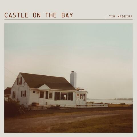 Castle On The Bay