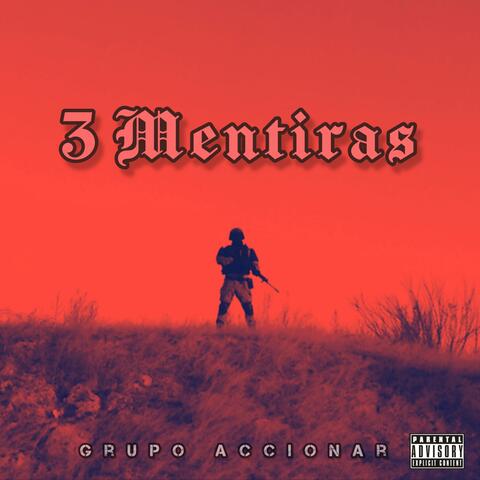 3 Mentiras
