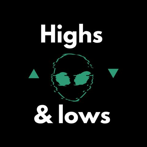 Highs & Lows (feat. Yung Offender)