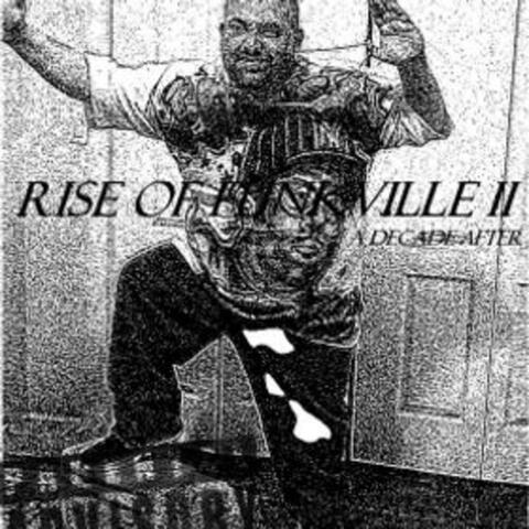 RISE OF FUNKVILLE 2.....A DECADE AFTER