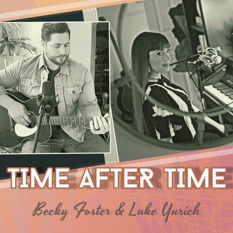 Time After Time (feat. Luke Yurich)