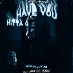Have You