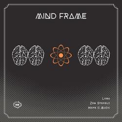 Mind Frame (feat. Zen Stokely, Honor Flow Productions & Mill3ristic)