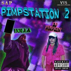 PIMPSTATION 2 (feat. RETICENT DOLLA)