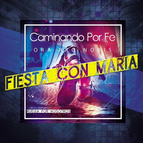 FIESTA CON MARÍA