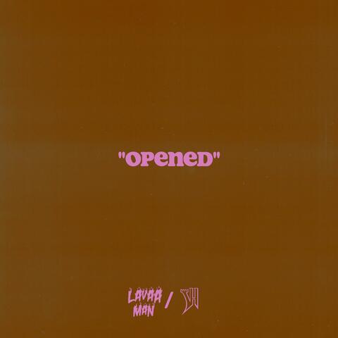 Opened