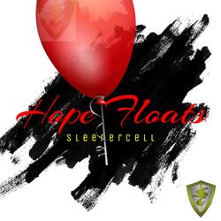Hope Floats (feat. KayTee)