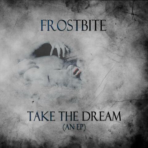 Take the Dream(an ep)