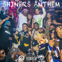 Shiners Anthem (Legendary 38)