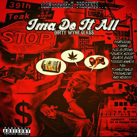 IMA DO IT ALL