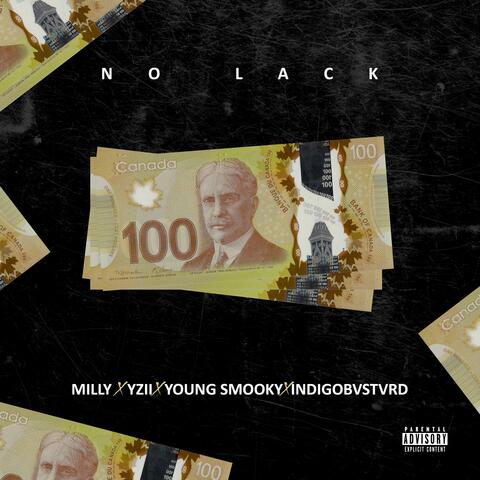 No Lack (feat. Yzii, Young smooky & Indigobvstvrd)