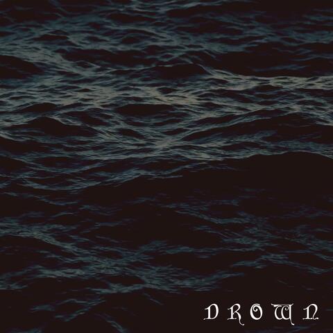 Drown