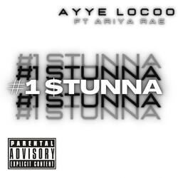#1 Stunna (Freestyle)