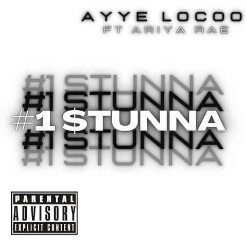 #1 Stunna (Freestyle)
