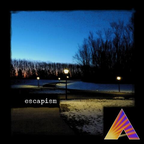 Escapism