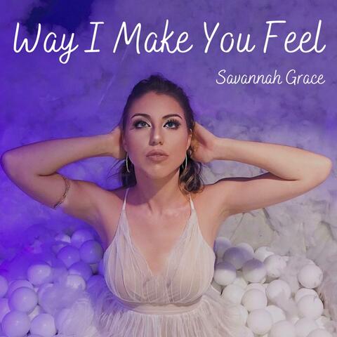 Way I Make You Feel