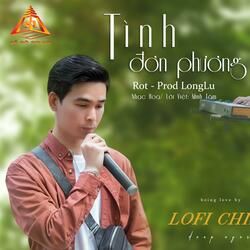 Tình Đơn Phương (Chill Rap)