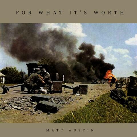 For What It's Worth (Acoustic )