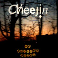 CHEEFIN'