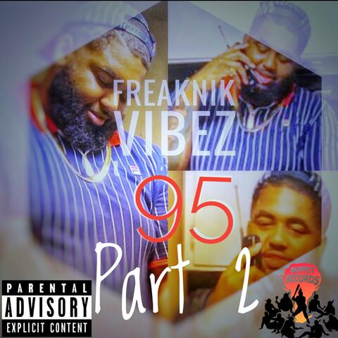 Freaknik Vibez '95 pt. 2