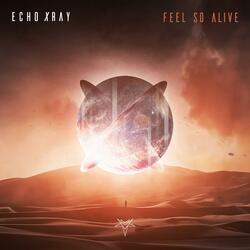Feel So Alive