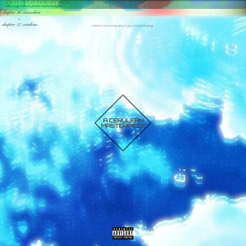 A CERULEAN MASTERPIECE.