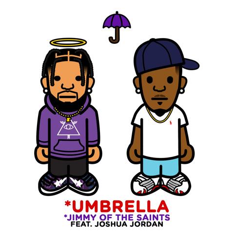 UMBRELLA (feat. Joshua Jordan)