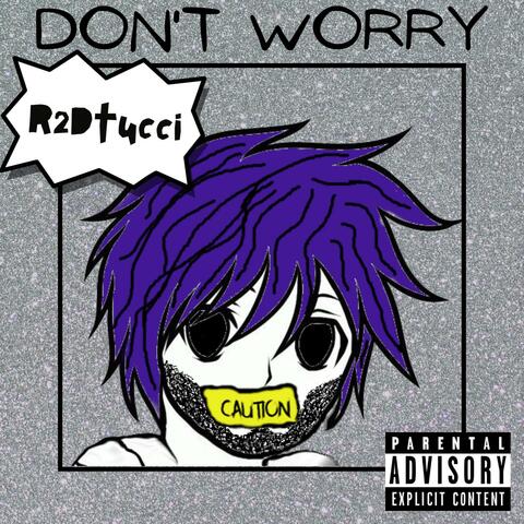 Don't Worry