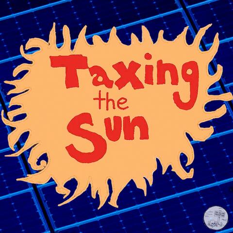 Taxing the Sun