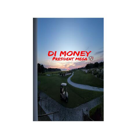 Di money