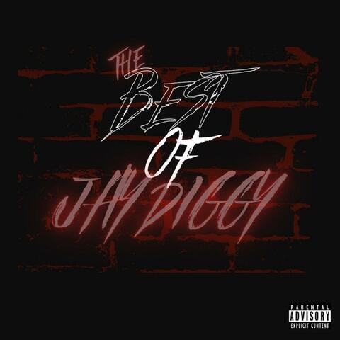 Best of Jay Diggy