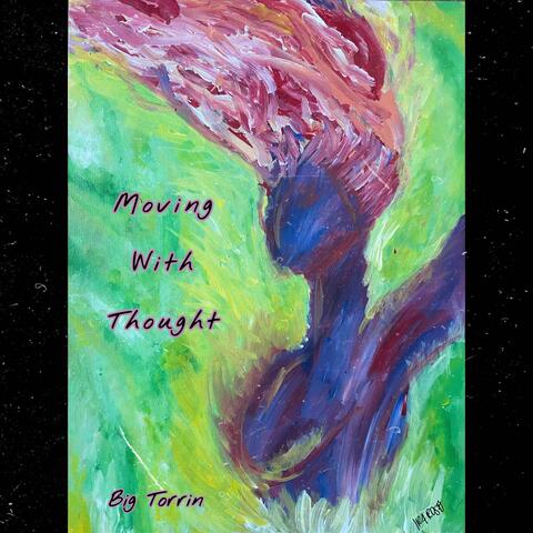 Moving with Thought