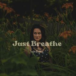 Just Breathe