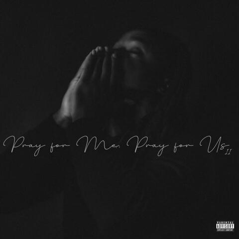 Pray For Me Pray For Us 2