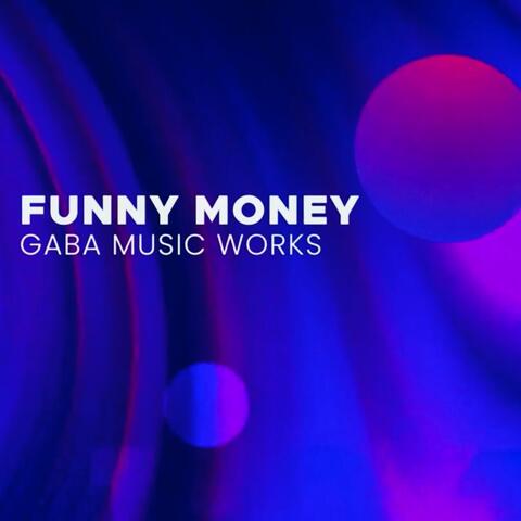 Funny Money