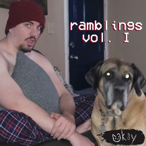 RAMBLINGS VOL. I