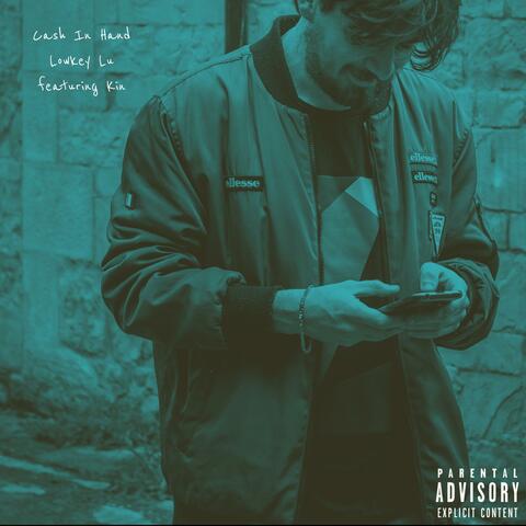 Cash In Hand (feat. Kin)