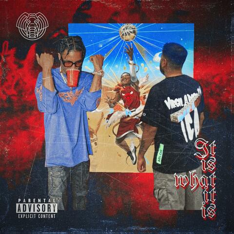 It is What It is (feat. Rockie Fresh)