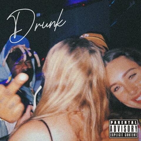 DRUNK