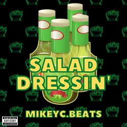 Salad Dressin'