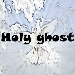 Holy Ghost