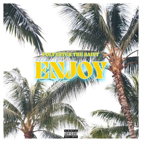 Enjoy