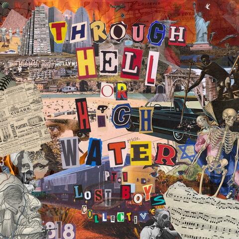 Through Hell or High Water, Pt. 1