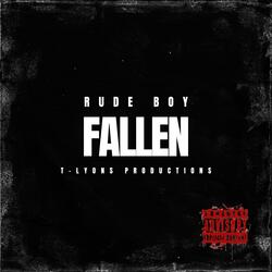 Fallen (feat. Rude Boy)