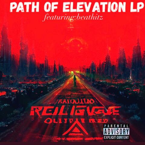 The Path of Elevation (DELUXE)